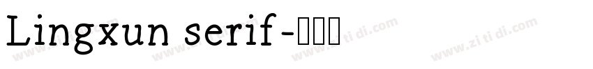 Lingxun serif字体转换